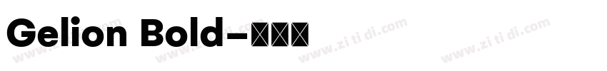 Gelion Bold字体转换
